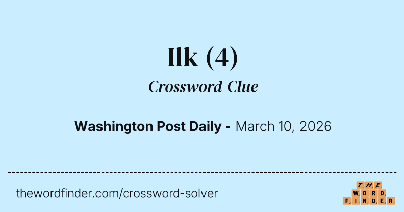 Ilk crossword clue image