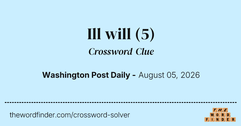 Ill will crossword clue image