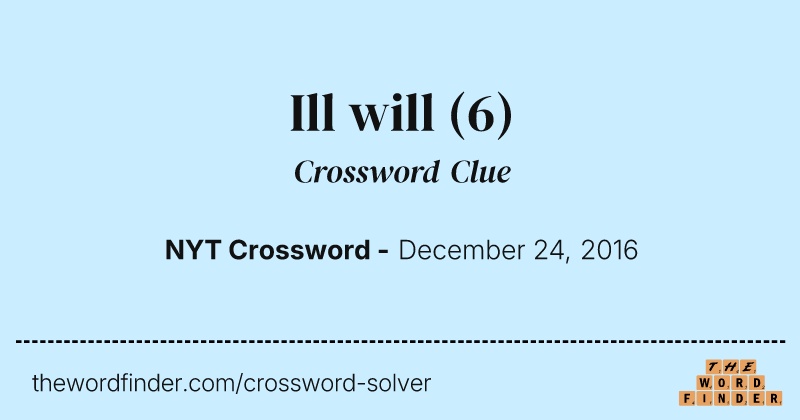 Ill will crossword clue image