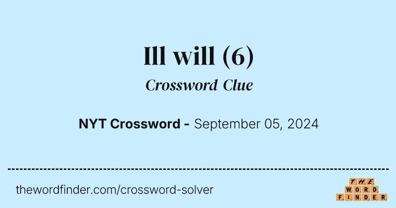 Ill will crossword clue image
