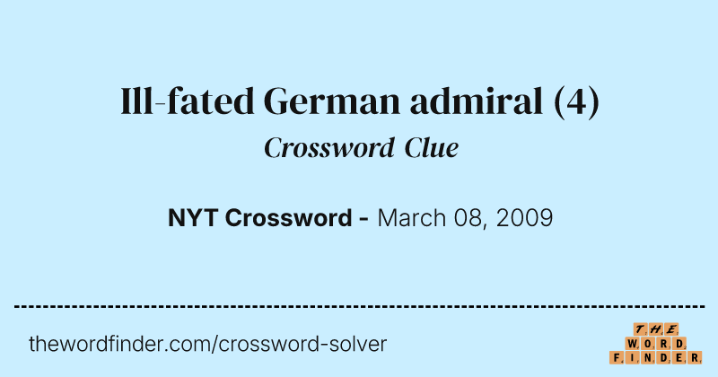 Ill-fated German admiral crossword clue image