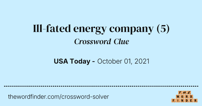 Ill-fated energy company crossword clue image