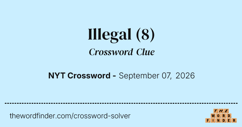 Illegal crossword clue image