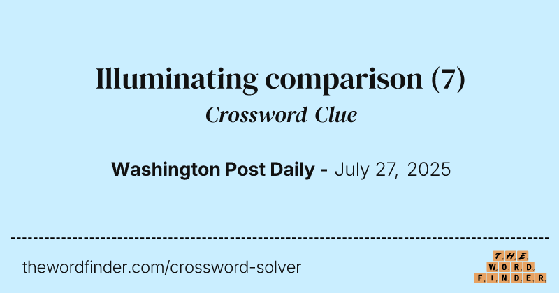 Illuminating comparison crossword clue image
