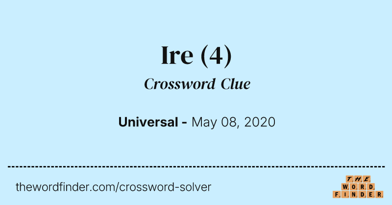 Ire crossword clue image