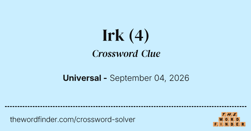 Irk crossword clue image