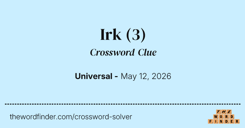 Irk crossword clue image