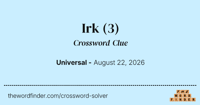 Irk crossword clue image