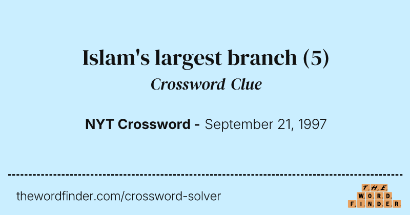 Islam's largest branch crossword clue image