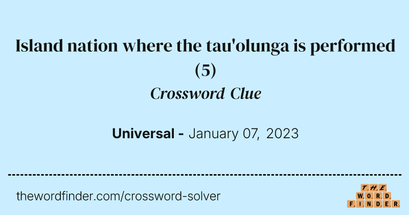 Island nation where the tau'olunga is performed crossword clue image