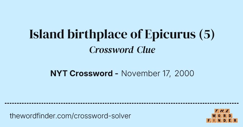 Island birthplace of Epicurus crossword clue image