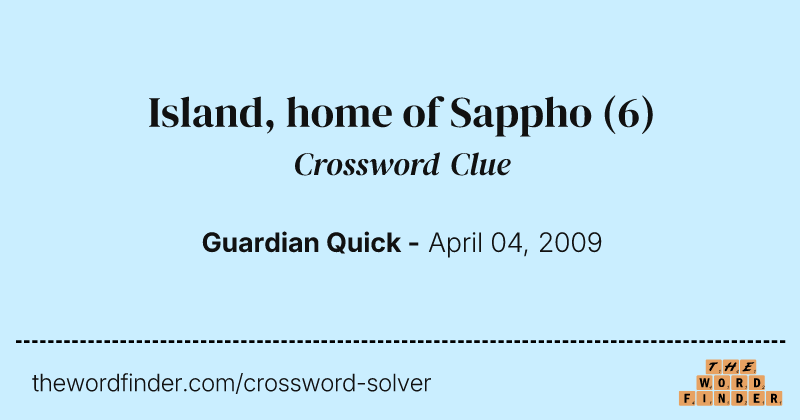 Island, home of Sappho crossword clue image
