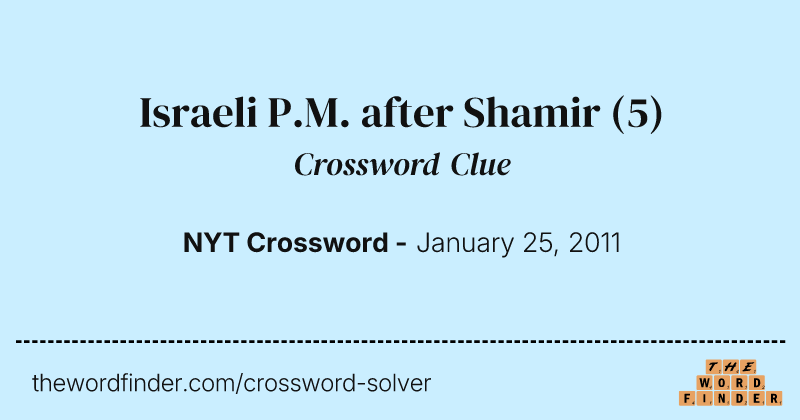 Israeli P.M. after Shamir crossword clue image