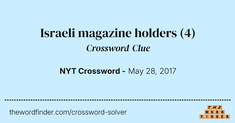 Israeli magazine holders crossword clue image