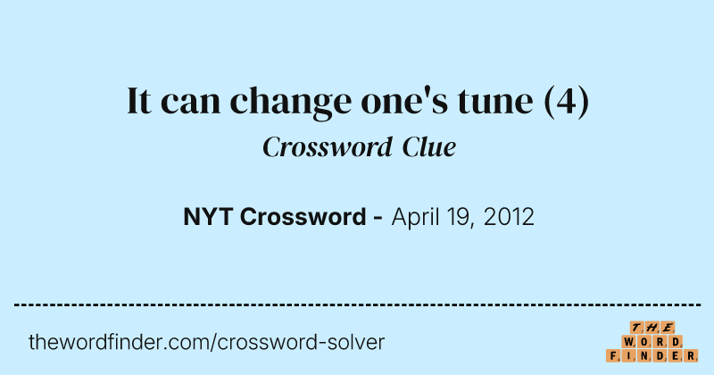 It can change one's tune crossword clue image