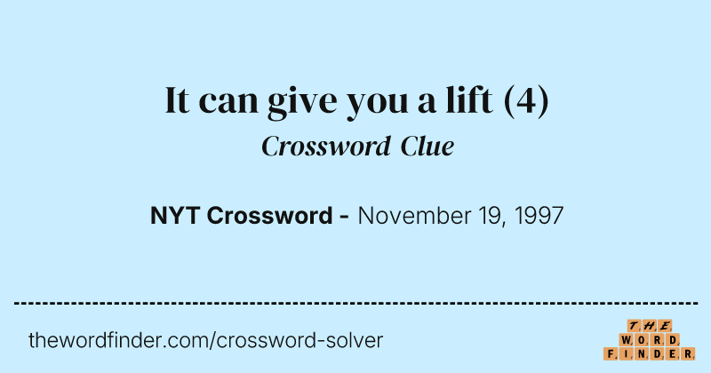 It can give you a lift crossword clue image