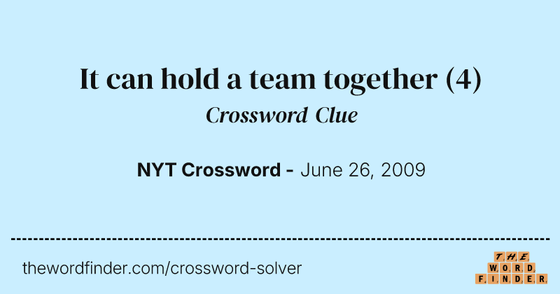 It can hold a team together crossword clue image