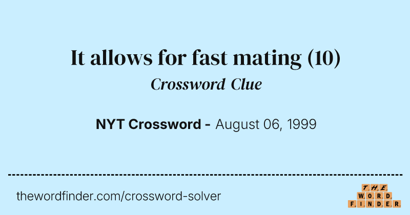 It allows for fast mating crossword clue image