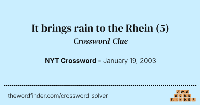 It brings rain to the Rhein crossword clue image