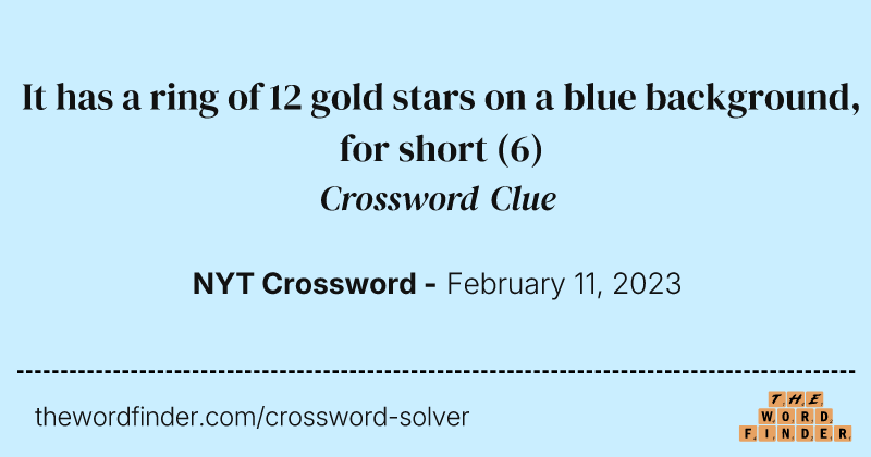 It has a ring of 12 gold stars on a blue background, for short crossword clue image
