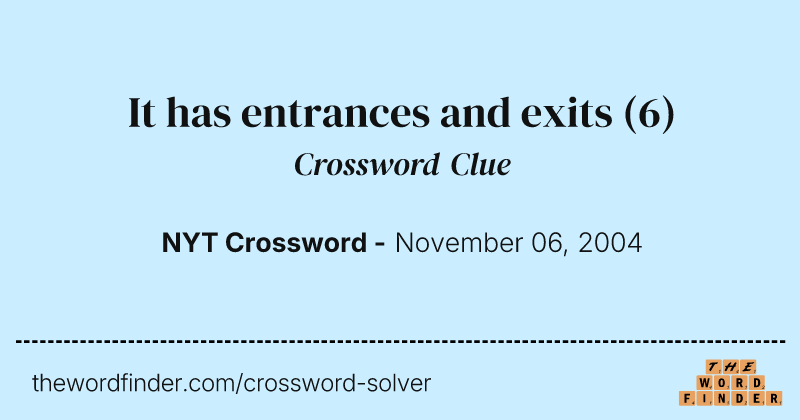 It has entrances and exits crossword clue image