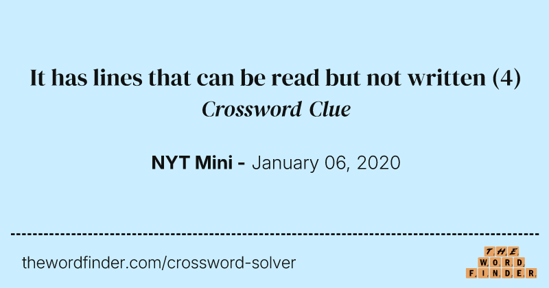 It has lines that can be read but not written crossword clue image