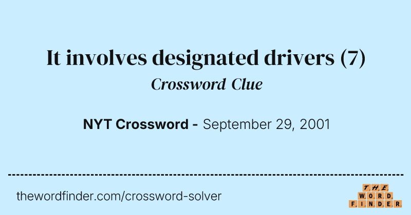 It involves designated drivers crossword clue image