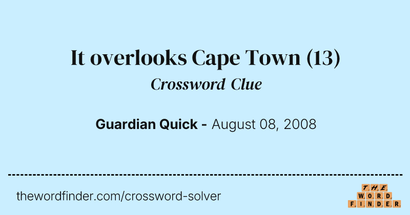 It overlooks Cape Town crossword clue image
