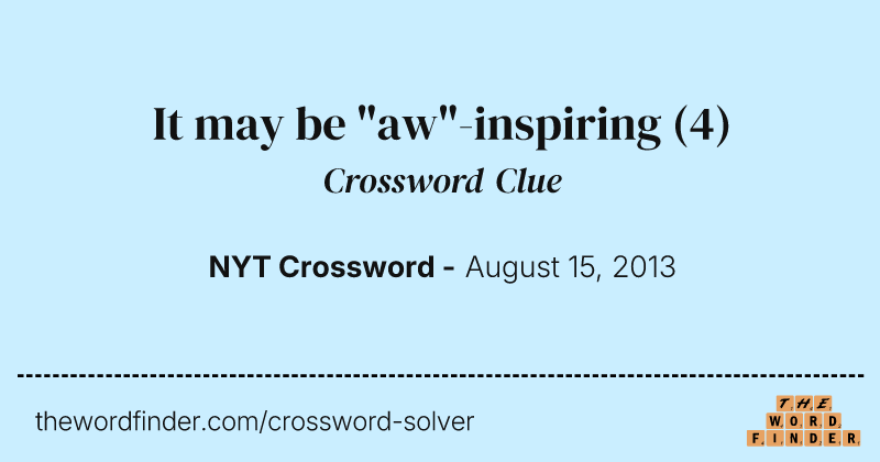 It may be "aw"-inspiring crossword clue image