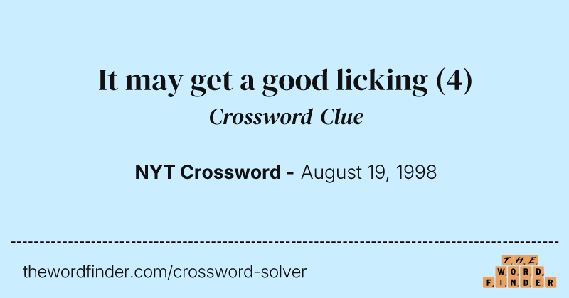 It may get a good licking crossword clue image