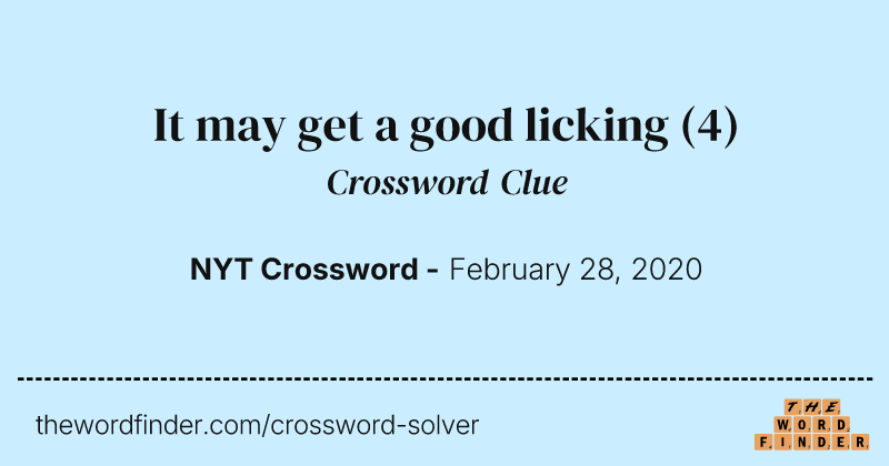 It may get a good licking crossword clue image