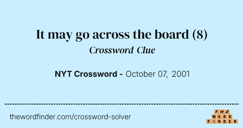 It may go across the board crossword clue image