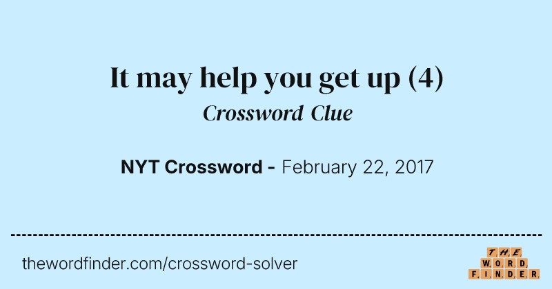 It may help you get up crossword clue image