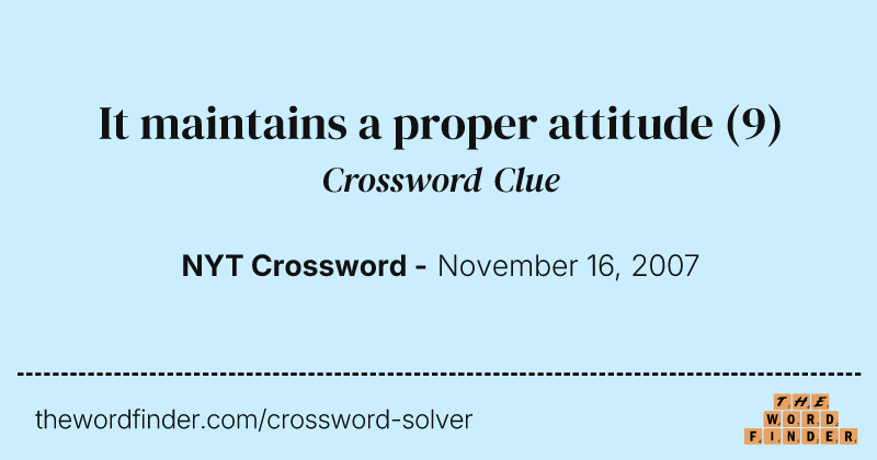 It maintains a proper attitude crossword clue image