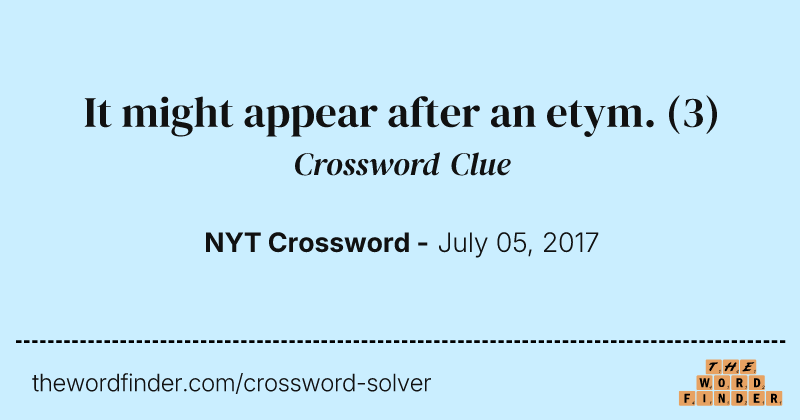 It might appear after an etym. crossword clue image