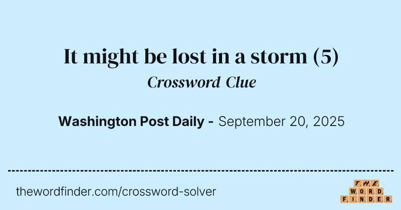 It might be lost in a storm crossword clue image