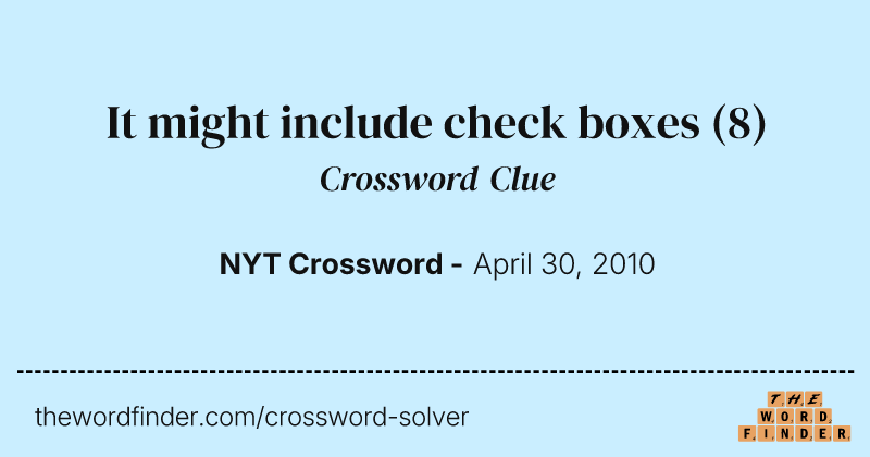 It might include check boxes crossword clue image