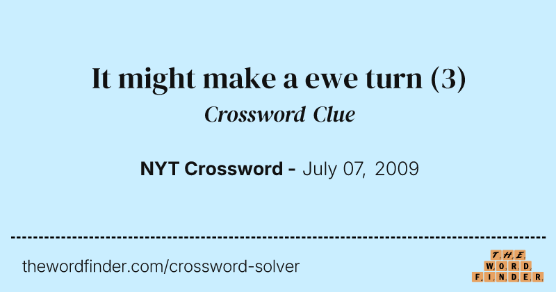 It might make a ewe turn crossword clue image