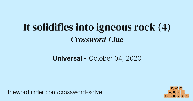 It solidifies into igneous rock crossword clue image