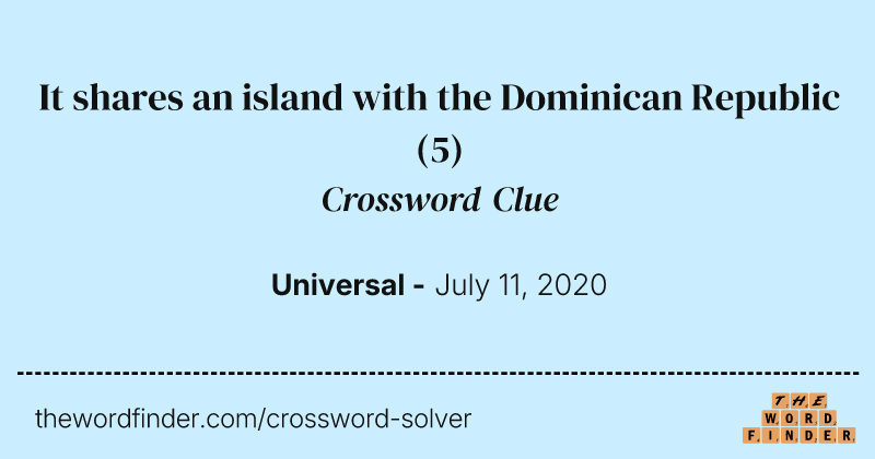 It shares an island with the Dominican Republic crossword clue image
