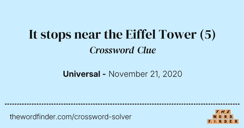 It stops near the Eiffel Tower crossword clue image