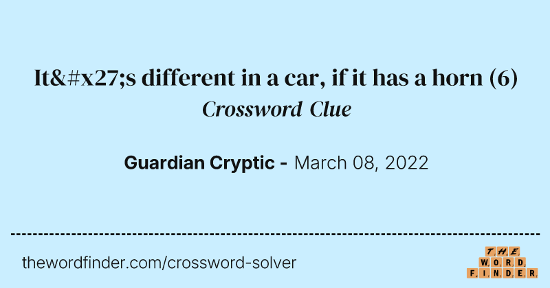 It's different in a car, if it has a horn crossword clue image