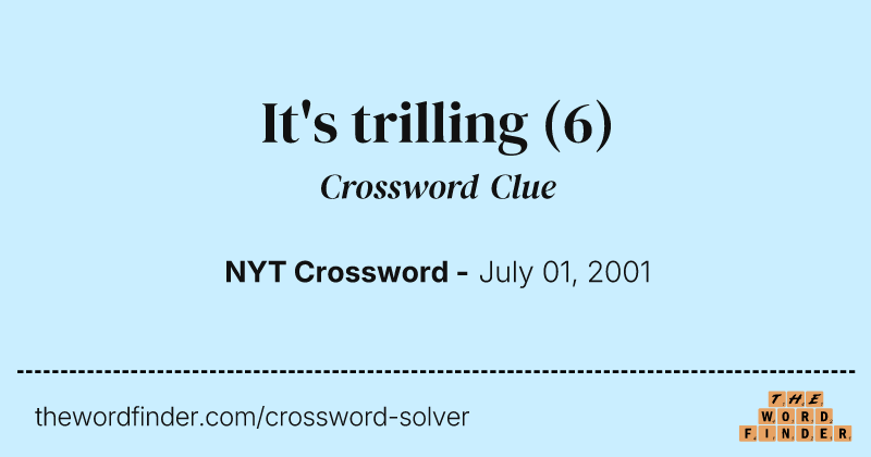 It's trilling crossword clue image