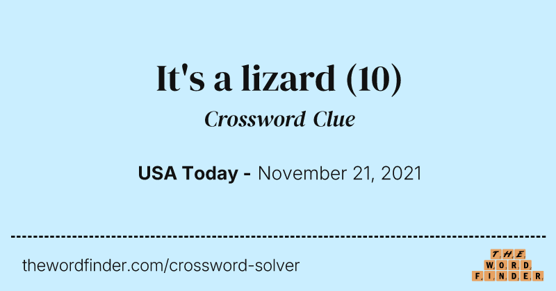 It's a lizard crossword clue image