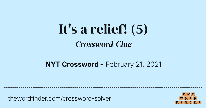 It's a relief! crossword clue image