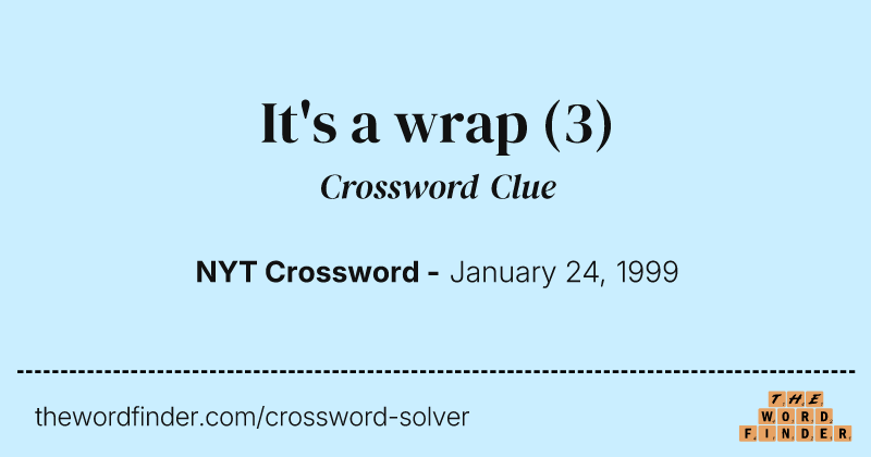 It's a wrap crossword clue image