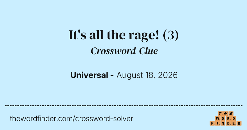 It's all the rage! crossword clue image