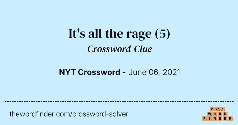 It's all the rage crossword clue image