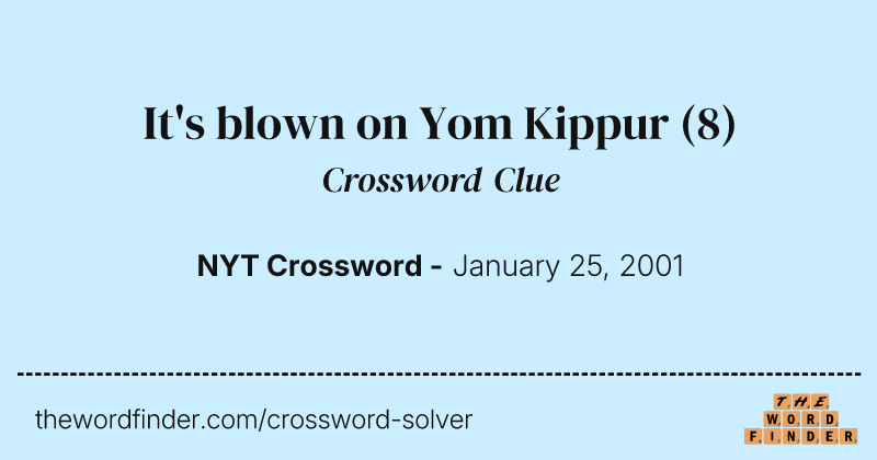 It's blown on Yom Kippur crossword clue image