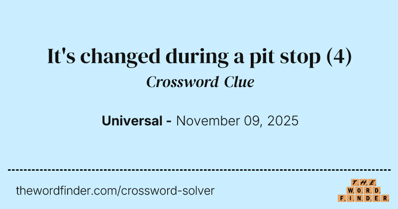 It's changed during a pit stop crossword clue image